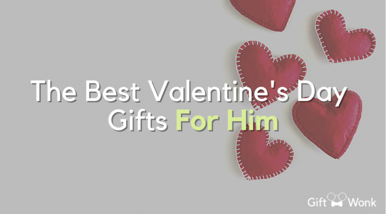 Valentine’s Day Gifts for Him – Cool Gifts for Men This Valentine’s Day