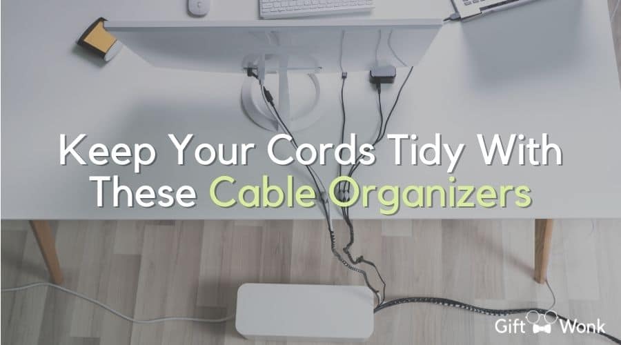 Keep Your Cords Tidy With These Cable Organizers