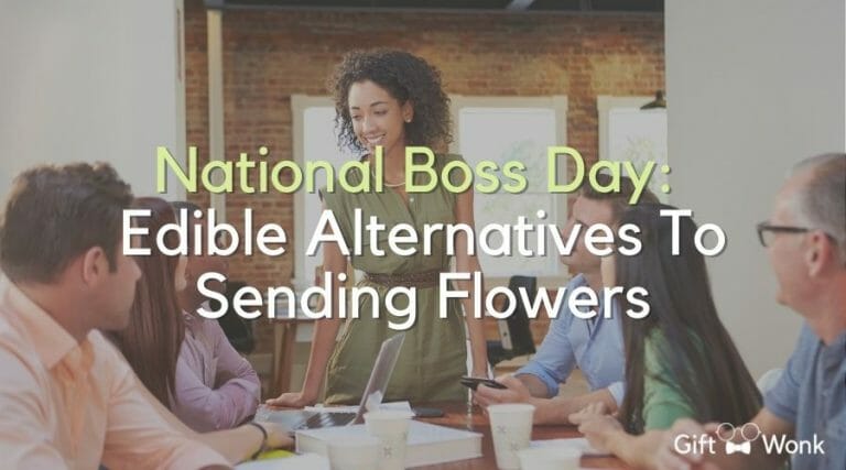 National Boss Day: Edible Alternatives To Sending Flowers