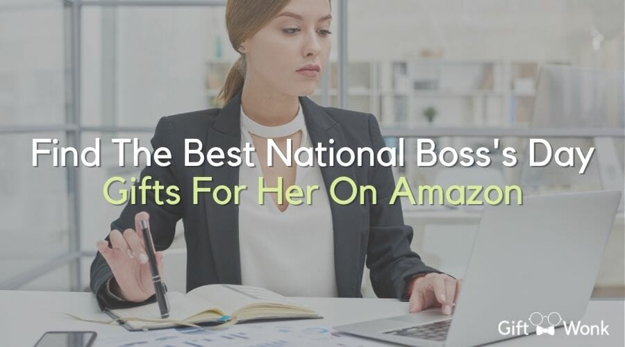 Find The Best National Boss Day Gifts For Her On Amazon