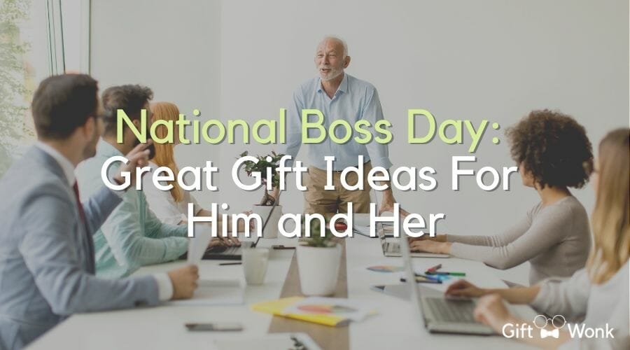 National Boss Day: Great Gift Ideas For Him and Her