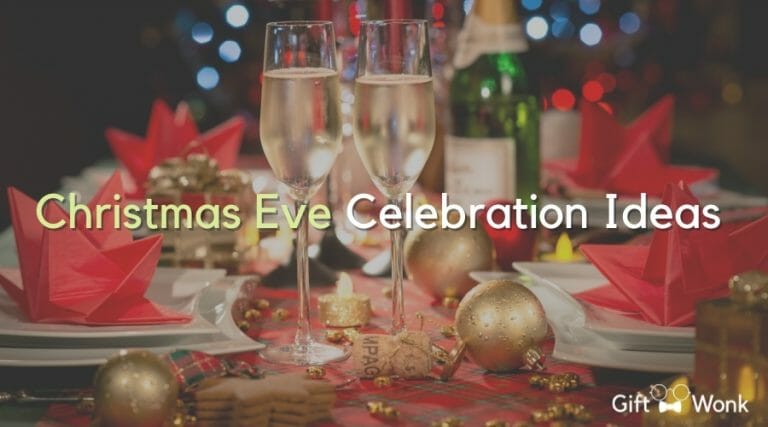 Christmas Eve Celebration: How To Plan An Unforgettable One