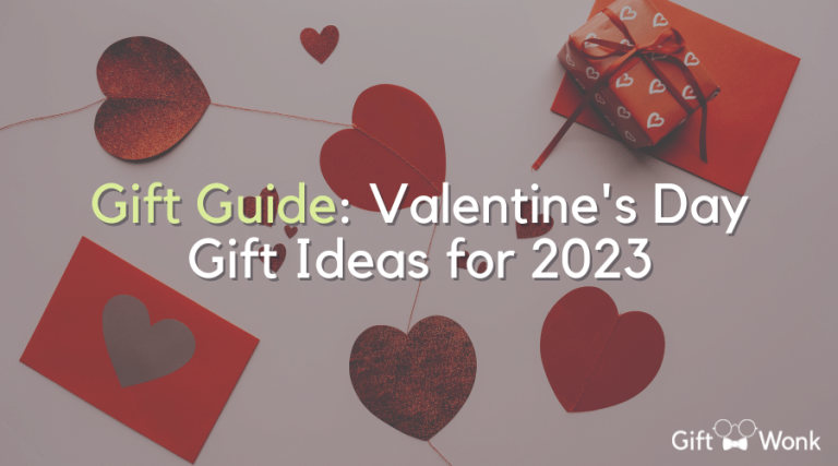 Gift Guide: Valentine’s Day Gift Ideas for 2023