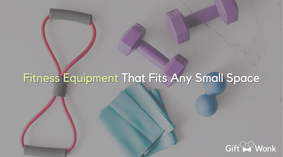 Fitness Equipment For Small Spaces