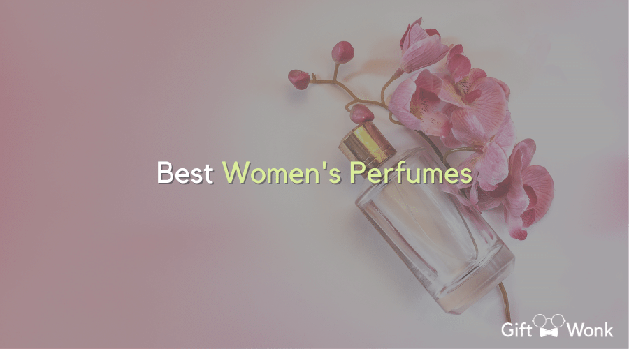 Best Women's Perfumes