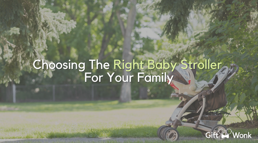 Choosing The Right Baby Stroller For Your Family