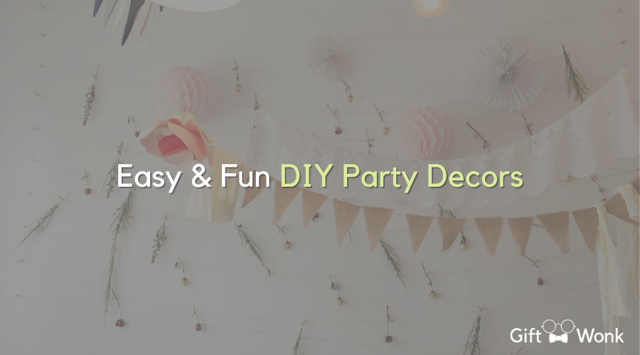 Easy DIY Party Decors