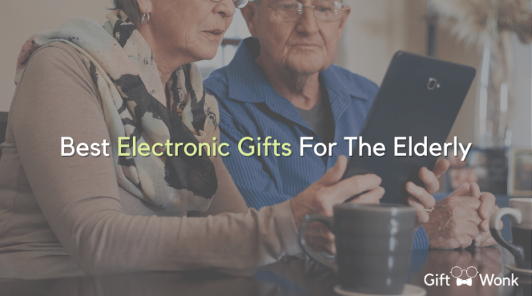 Best Electronic Gifts For The Elderly
