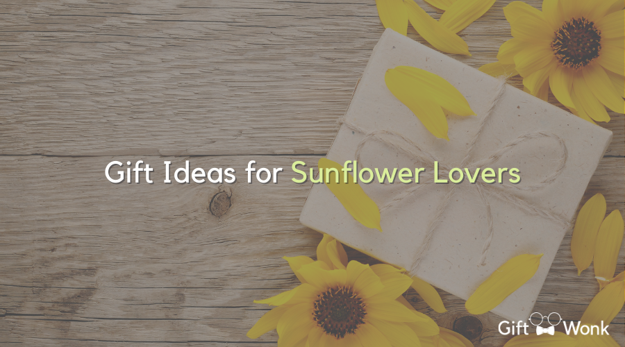 Gift Ideas for Sunflower Lovers