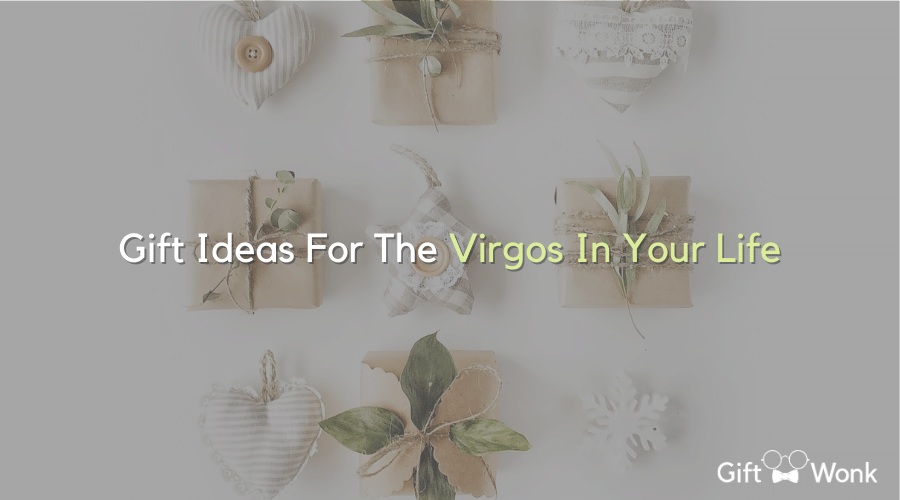 Gift Ideas For Virgos
