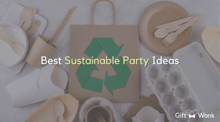 Best Sustainable Party Ideas
