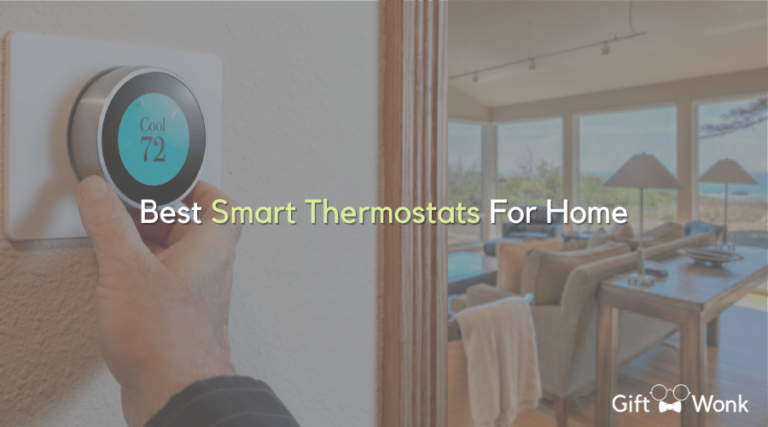 Best Smart Thermostats For Home Automation & Energy Saving